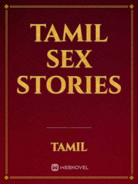 long tamil sex stories|Tamil Sex Stories By maaya.